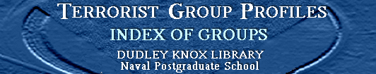 Terrorist Group Profiles -- Index of Groups